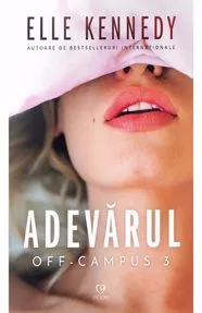 Adevarul - Elle Kennedy (resigilat)