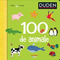 Duden. Bebe invata. 100 de animale