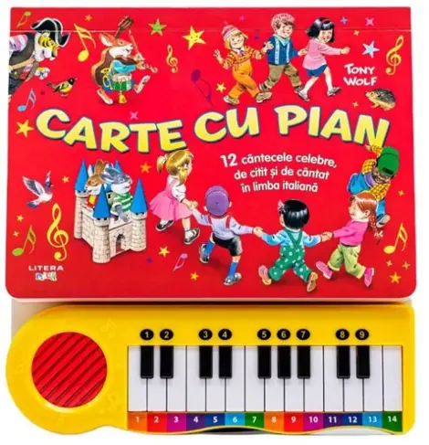 Carte cu pian. 12 cantecele celebre, de citit si de cantat in limba italiana