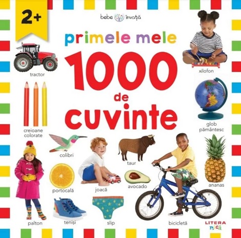 Bebe invata. Primele mele 1000 de cuvinte