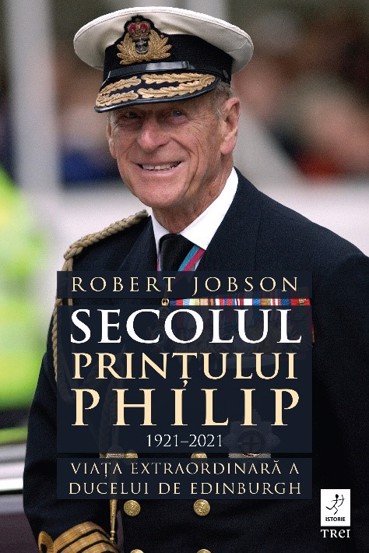 Secolul Printului Philip 1921 – 2021
