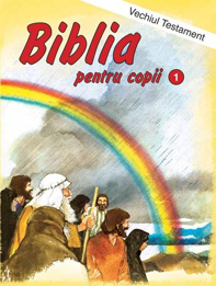Biblia pentru copii Vol.1