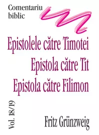 Epistola către Timotei - Tit - Filimon 