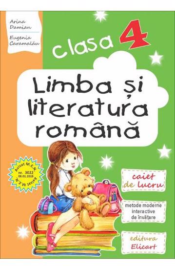 Limba si literatura romana pentru clasa a IV-a. Caiet de lucru. Lecturi, Exercitii de comunicare, vocabular, notiuni teoretice
