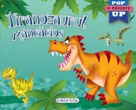 Pop-up:Tiranozaurul mancacios