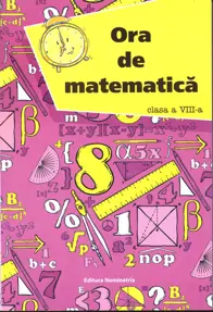 Ora de matematica clasa a 8-a