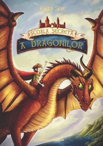 Scoala secreta a dragonilor Vol. 1