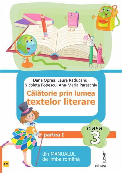 Calatorie prin lumea textelor literare. Partea I