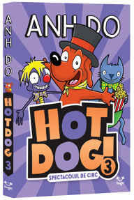 Hotdog Vol.3 Spectacolul de circ
