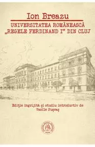 Universitatea romaneasca Regele Ferdinand I din Cluj