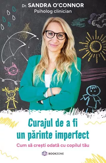 Spatiul si Pamantul + Curajul de a fi un parinte imperfect