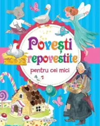 Povesti repovestite pentru cei mici