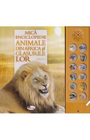 Mica enciclopedie: Animale din Africa si glasurile lor
