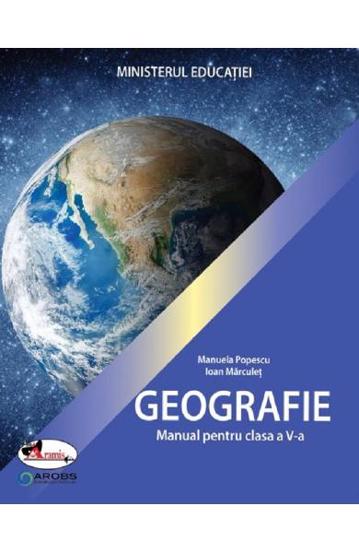 Discriminate The office constant Geografie - Clasa 5 - Manual de Ioan Mărculeț » BookZone