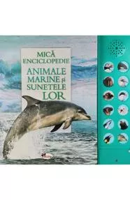 Mica enciclopedie: Animale marine si sunetele lor