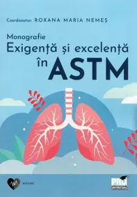 Exigența si excelenta in astm. Monografie