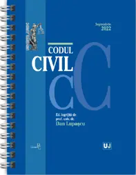 Codul civil Septembrie 2022, Editie spiralata