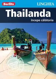 Thailanda începe călătoria
