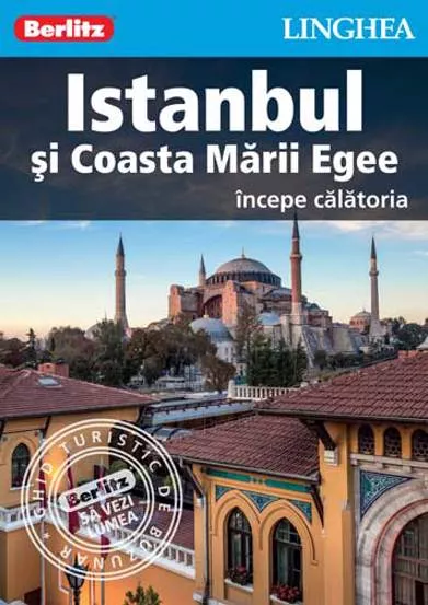  Istanbul si coasta Marii Egee incepe calatoria
