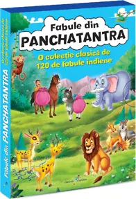 Fabule din Panchatantra. O colectie clasica de 120 de fabule indiene