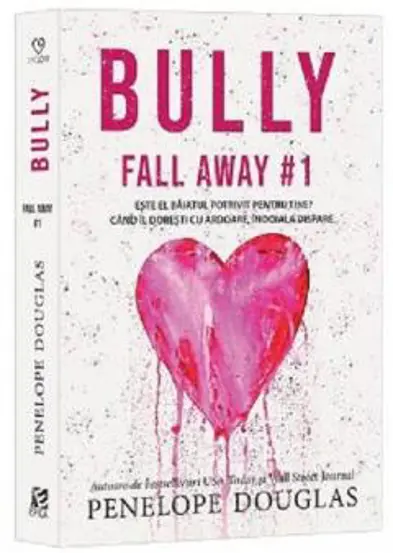 Bully. Seria Fall Away Vol.1