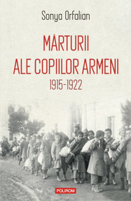 Marturii ale copiilor armeni 1915-1922