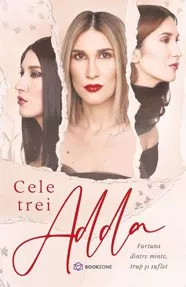 Cele trei ADDA (Resigilat)