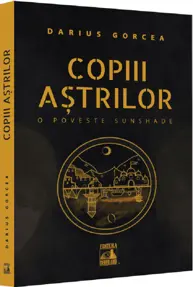 Copiii Astrilor – O poveste SunShade