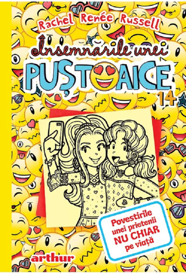 Povestirile unei prietenii nu chiar pe viata. Seria Insemnarile unei pustoaice Vol.14