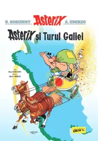 Asterix si Turul Galiei. Seria Asterix Vol.5