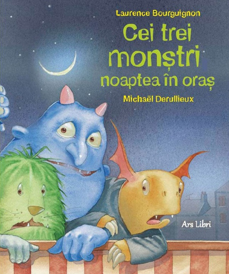 Cei trei monstri noaptea in oras