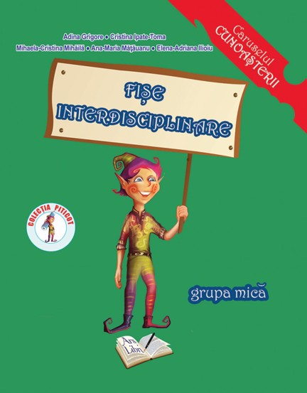 Fise interdisciplinare - grupa mica 3-4 ani