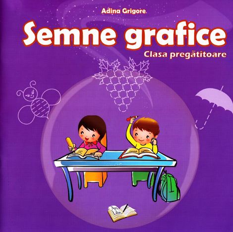 Semne grafice. Clasa pregatitoare