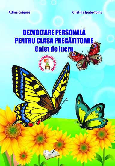 Dezvoltare personala pentru clasa pregatitoare