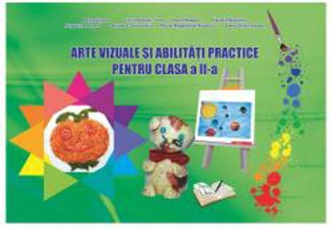 Arte vizuale si abilitati practice cls. a II-a, caiet de lucru