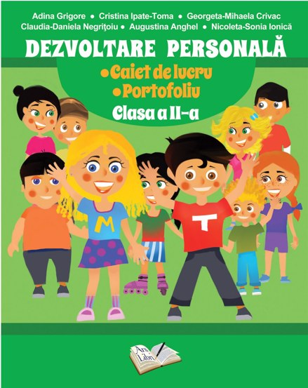 Dezvoltare Personala - Caiet de lucru + Portofoliu, Clasa a II-a
