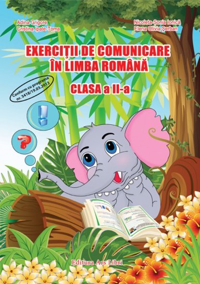 Exercitii de comunicare in Limba Romana, clasa a II-a