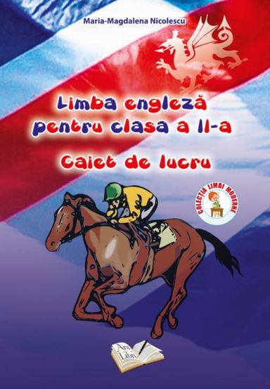 Limba Engleza pentru clasa a II-a - caiet de lucru