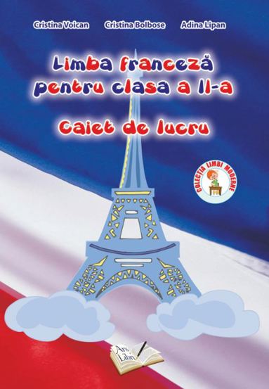 Limba franceza pentru clasa a II-a. Caiet de lucru 