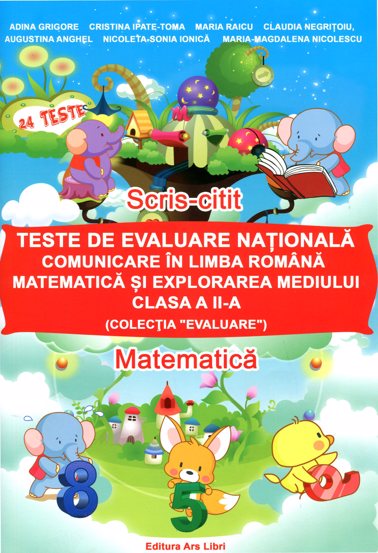 Teste de evaluare nationala CLR si MEM, cls a II-a 