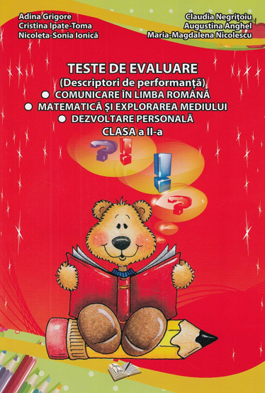 Teste de evaluare, Clasa II (descriptori de performanta) - CLR, MEM, DP 