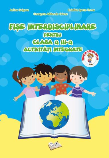 Fise interdisciplinare pentru cls. III-a