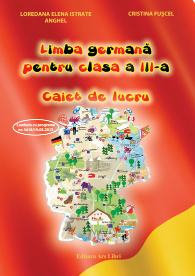 Limba germana pentru cls. a III-a. Caiet de lucru