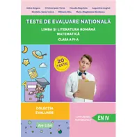 Teste de evaluare nationala - limba si literatura romana + matematica - cls. a IV-a