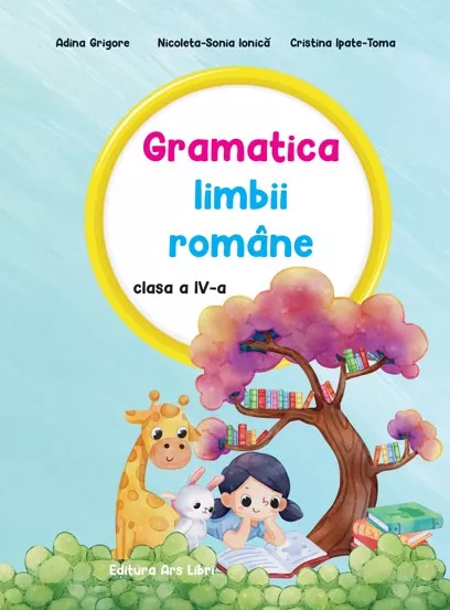 Gramatica limbii romane - clasa a IV-a
