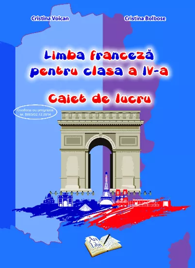 Limba franceza pentru cls. a IV-a - caiet de lucru