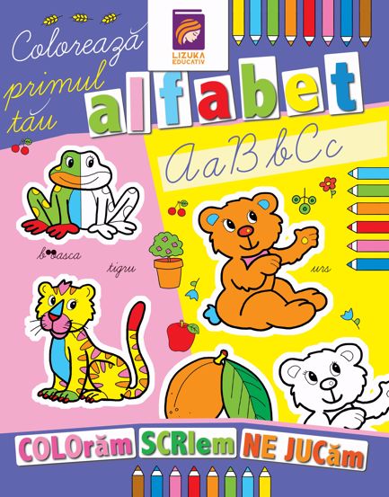 Coloreaza primul tau alfabet. Carte de colorat