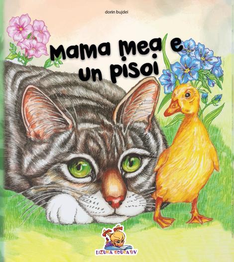 Mama mea e un pisoi 
