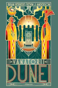 Vanatorii Dunei. Seria Dune Vol.7