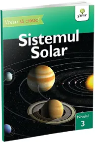 Sistemul Solar - Vreau sa citesc! Nivelul 3